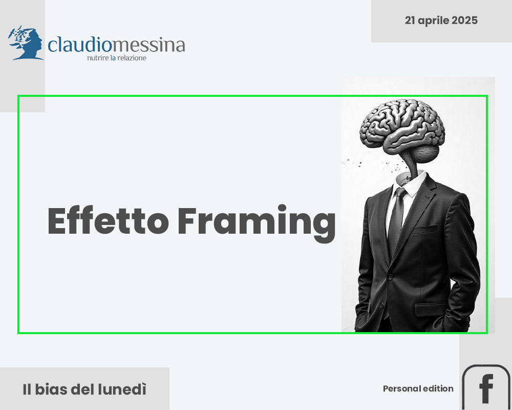 L’effetto framing