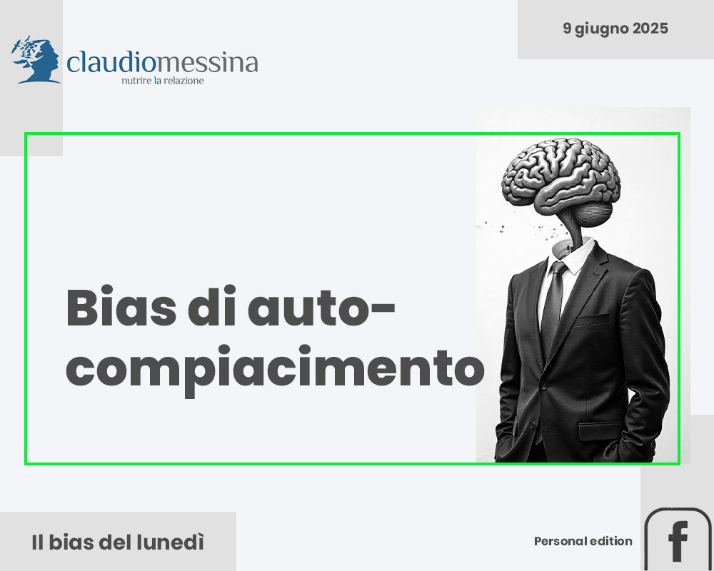 Il bias di autocompiacimento