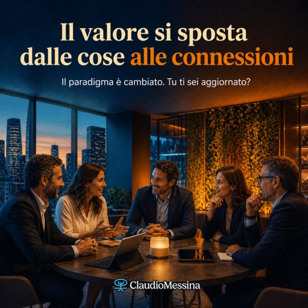 Il valore si sposta dalle cose alle connessioni