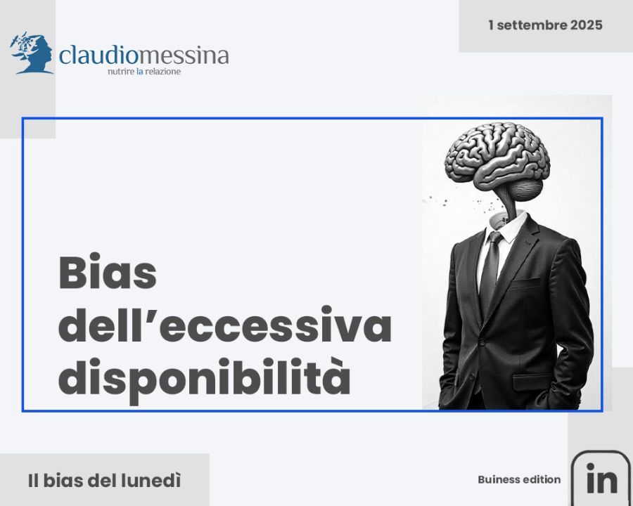 Il bias dell’eccessiva disponibilità
