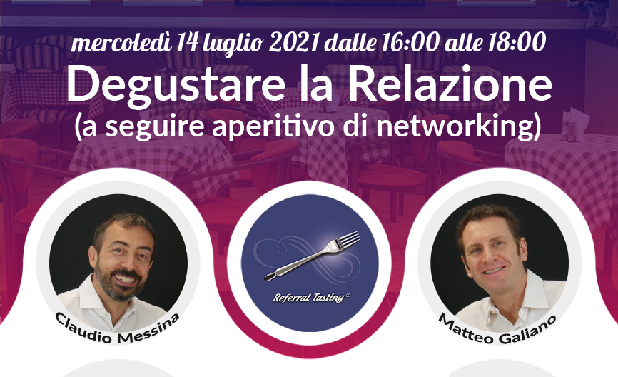 Degustare la relazione - 14 luglio